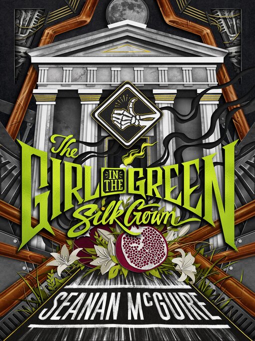 Title details for The Girl in the Green Silk Gown by Seanan McGuire - Available